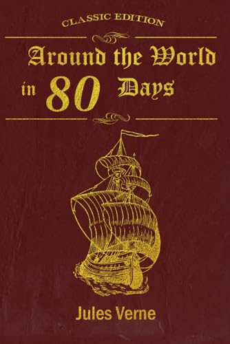Around the World in 80 Days: With original illustrations - annotated von Independently published